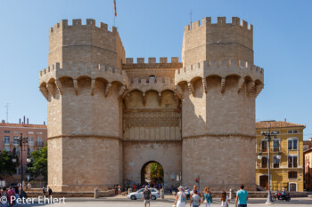 Torres de Serranos  Valencia Provinz Valencia Spanien by Lara Ehlert in Valencia_Stadtrundgang