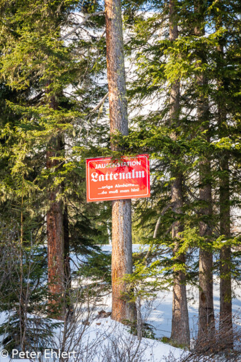 HInweisschild Lattenalm Eggalmlift Nord  Tux Tirol Österreich by Peter Ehlert in ZillerLanersbach
